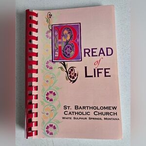 Bread of Life Catholic Church Recipe Book
